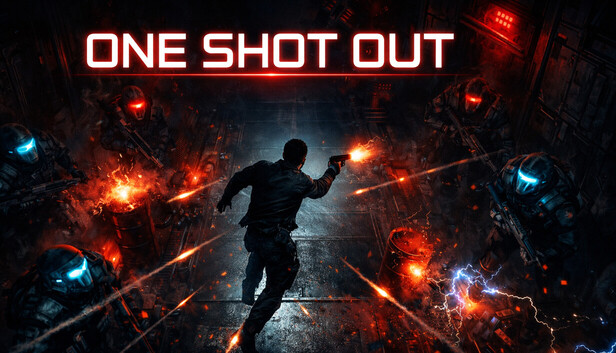 ONE SHOT OUT — key art